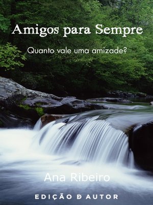 cover image of Amigos para sempre